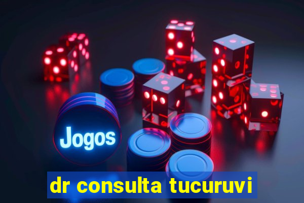 dr consulta tucuruvi